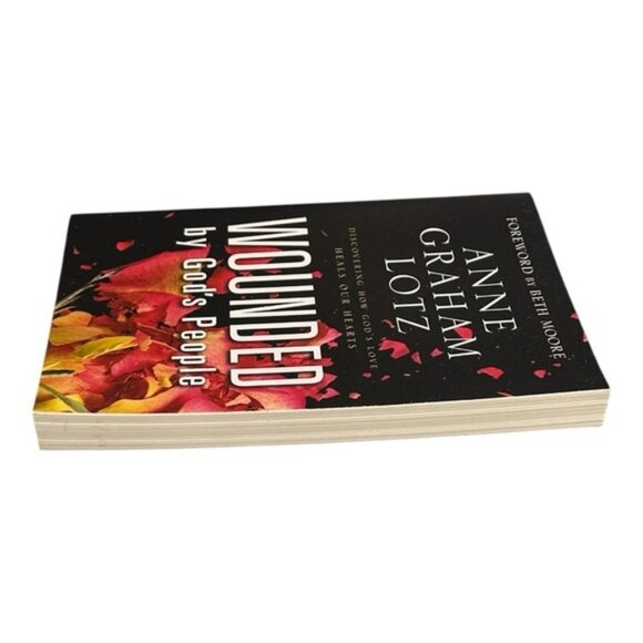 Wounded By Gods People Anne Graham Lotz Paperback - Picture 3 of 9